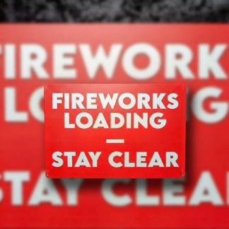 Foxfur Ink — metal fireworks loading sign 8x12in01
