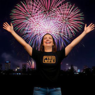 Foxfur Ink — pyro wife t shirt tolerant wife of a pyrotechnician 01